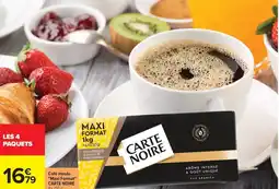 Carrefour Café moulu Maxi Format CARTE NOIRE offre