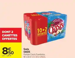 Carrefour Soda OASIS offre