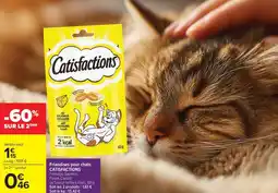 Carrefour Friandises pour chats CATISFACTIONS offre