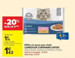 Carrefour Effilés en sauce pour chats CARREFOUR COMPANINO EXPERT offre