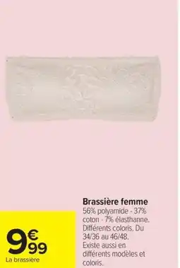 Carrefour Brassière femme offre