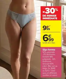Carrefour Slips femme offre