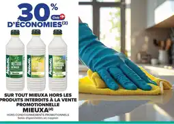 Carrefour SUR TOUT MIEUXA HORS LES PRODUITS INTERDITS À LA VENTE PROMOTIONNELLE MIEUXA offre