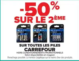 Carrefour SUR TOUTES LES PILES CARREFOUR offre