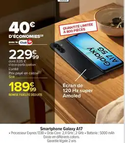 Carrefour Smartphone Galaxy A17 offre