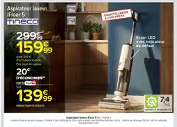 Carrefour Aspirateur laveur iFloor 5 offre