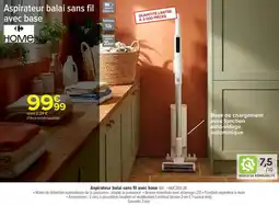 Carrefour Aspirateur balai sans fil avec base offre