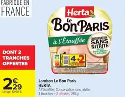 Carrefour Jambon Le Bon Paris HERTA offre