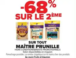 Carrefour SUR TOUT MAÎTRE PRUNILLE offre