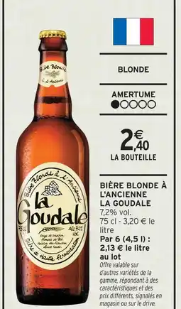 Intermarché La goudale bière blonde à l'ancienne offre
