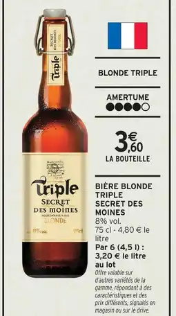 Intermarché Secret des moines bière blonde triple offre