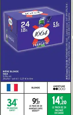 Intermarché 1664 bière blonde offre