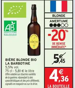 Intermarché La barbotine bière blonde bio offre