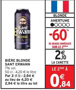 Intermarché Sant erwann bière blonde offre