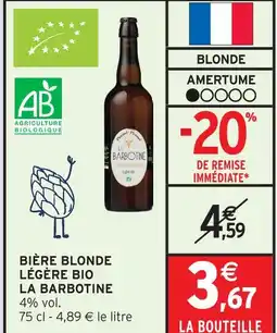 Intermarché La barbotine bière blonde légère bio offre