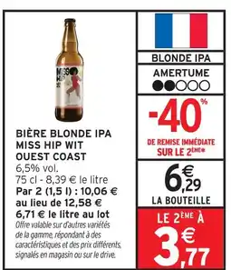 Intermarché Miss hip bière blonde ipa wit ouest coast offre