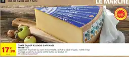 Intermarché Vagne comté or aop 9/12 mois d'affinage offre