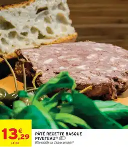 Intermarché Piveteau pâté recette basque offre