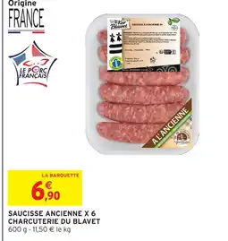 Intermarché Charcuterie du blavet saucisse ancienne x 6 offre