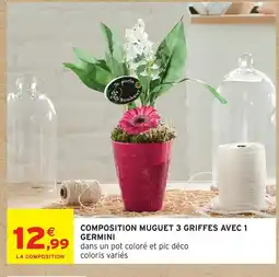 Intermarché Composition muguet 3 griffes avec 1 germini offre