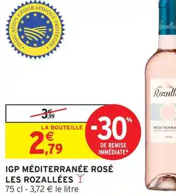 Intermarché Les rozallées igp méditerranée rosé offre