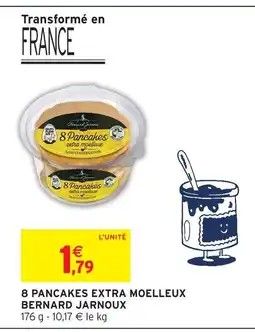 Intermarché Bernard jarnoux 8 pancakes extra moelleux offre
