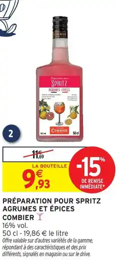 Intermarché Combier préparation pour spritz agrumes et épices offre