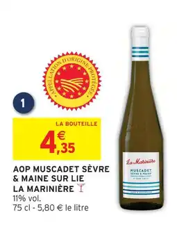Intermarché La marinière aop muscadet sèvre & maine sur lie offre