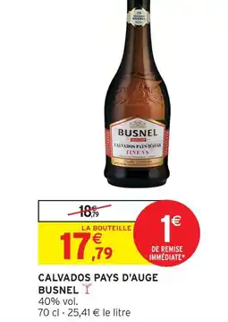 Intermarché Busnel calvados pays d'auge offre