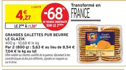 Intermarché Le glazik grandes galettes pur beurre offre