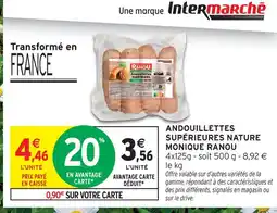 Intermarché Monique ranou andouillettes supérieures nature offre
