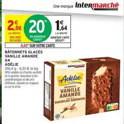 Intermarché Adélie bâtonnets glacés vanille amande x4 offre