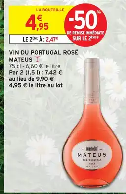 Intermarché Mateus vin du portugal rosé offre