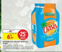 Intermarché Oasis boisson aux fruits tropical offre