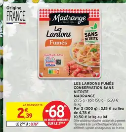 Intermarché Madrange les lardons fumés conservation sans nitrite offre