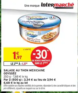Intermarché Odyssee salade au thon mexicaine offre