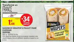 Intermarché Sodebo sandwich wraper's poulet pané cheddar offre