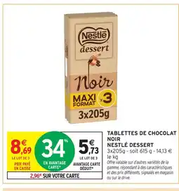 Intermarché Nestlé dessert tablettes de chocolat noir offre