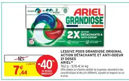Intermarché Ariel lessive pods grandiose original action détachante et anti-odeur 21 doses offre