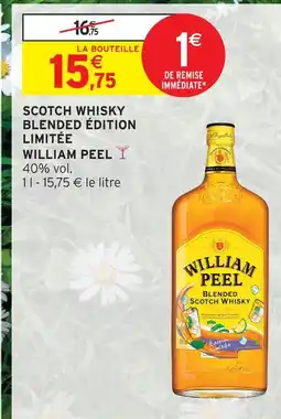 Intermarché William peel scotch whisky blended édition limitée offre