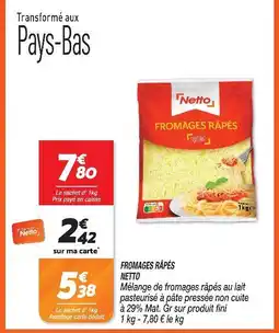 Netto Netto fromages râpés offre