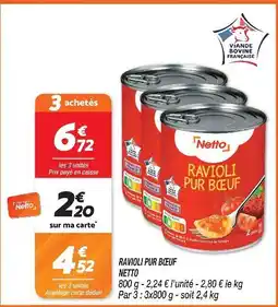 Netto Netto ravioli pur bœuf offre