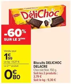 Carrefour Drive Délichoc - biscuits offre