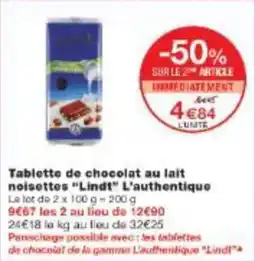 Monop' Tablette de chocolat au lait noisettes lindt l'authentique offre
