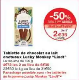 Monop' Tablette de chocolat au lait onctueux lucky monkey lindt offre
