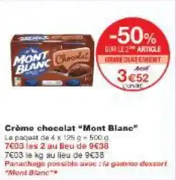 Monop' Crème chocolat mont blanc offre