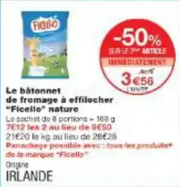 Monop' Le bâtonnet de fromage à effilocher ficello nature offre
