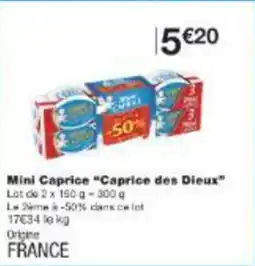 Monop' Mini caprice caprice des dieux offre