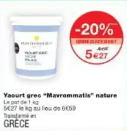 Monop' Yaourt grec mavrommatis nature offre