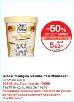 Monop' Glace mangue vanille la mémère offre